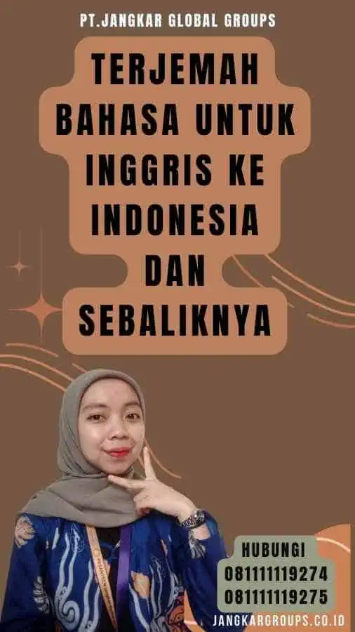 Terjemah Bahasa Untuk Inggris ke Indonesia dan Sebaliknya