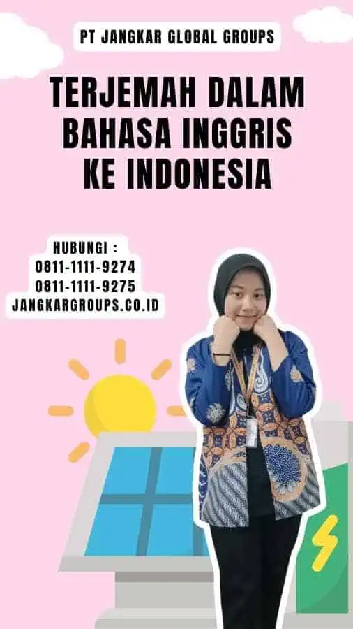 Terjemah Dalam Bahasa Inggris Ke Indonesia