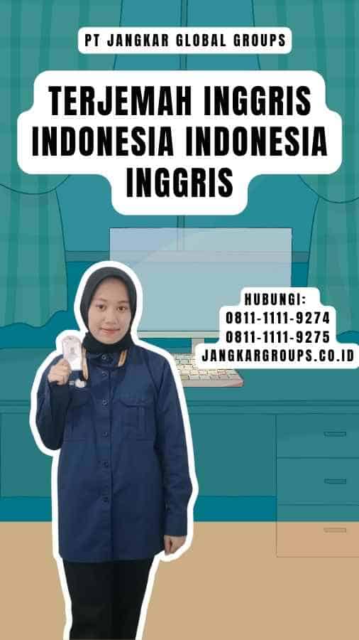 Terjemah Inggris Indonesia Indonesia Inggris