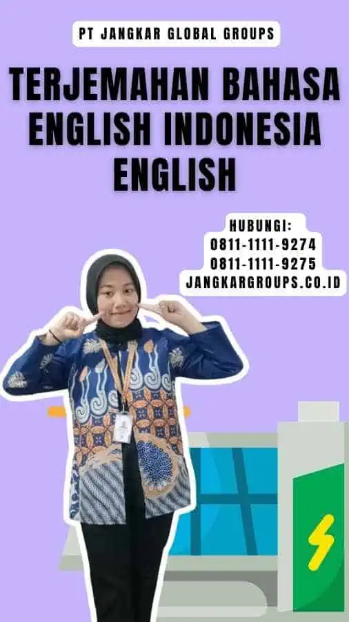 Terjemahan Bahasa English Indonesia English