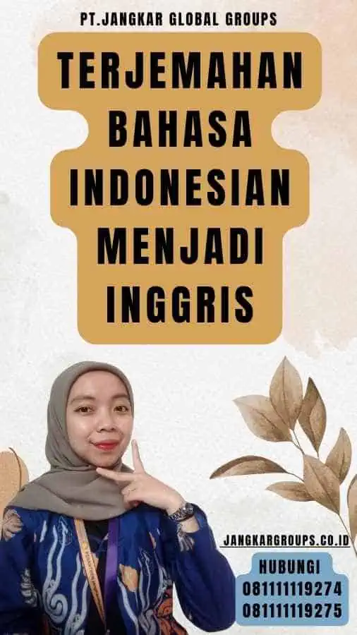Terjemahan Bahasa Indonesian Menjadi Inggris