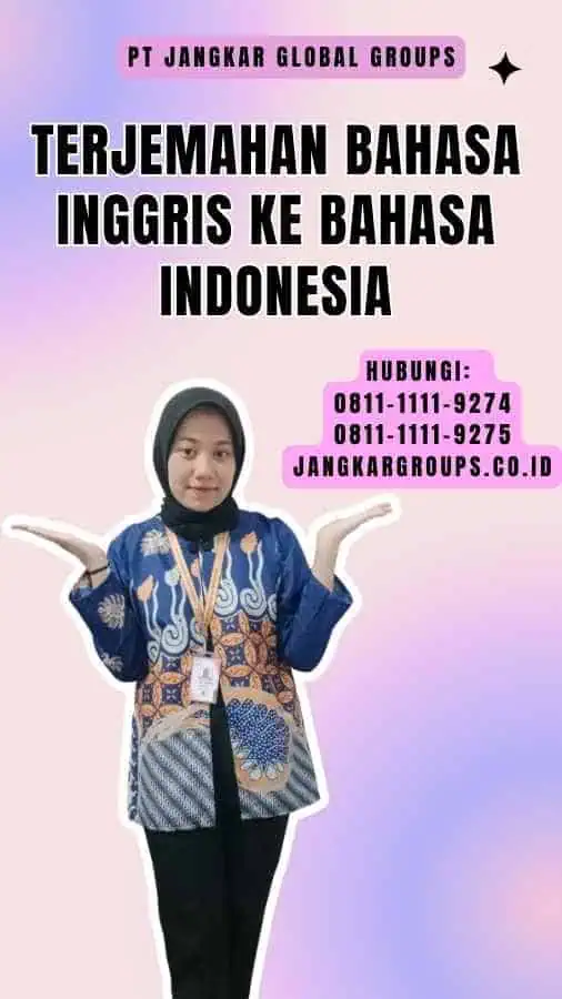 Terjemahan Bahasa Inggris Ke Bahasa Indonesia