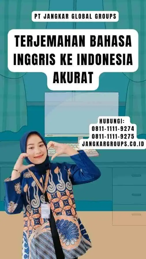 Terjemahan Bahasa Inggris Ke Indonesia Akurat