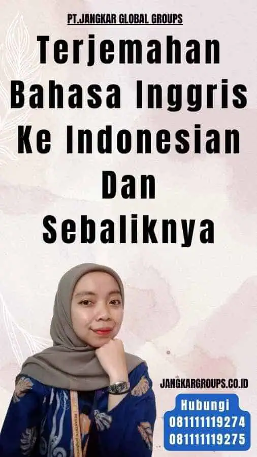 Terjemahan Bahasa Inggris Ke Indonesian Dan Sebaliknya