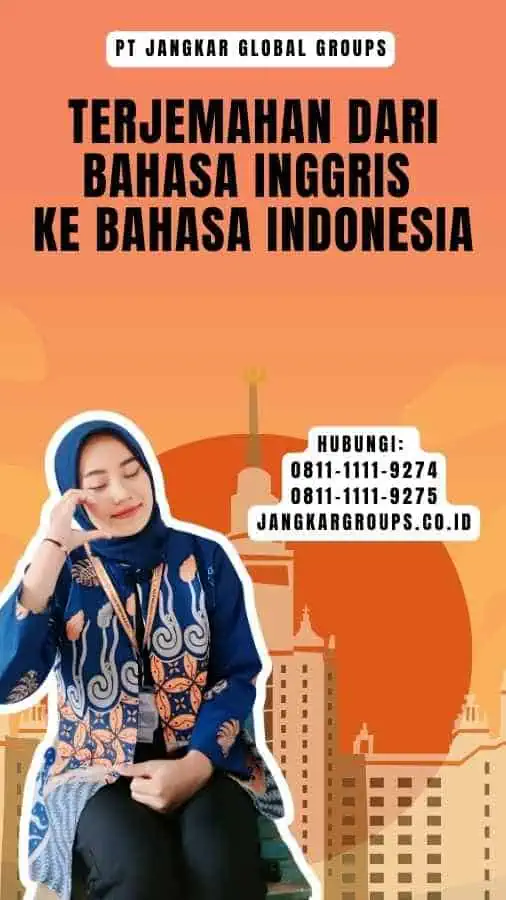 Terjemahan Dari Bahasa Inggris Ke Bahasa Indonesia