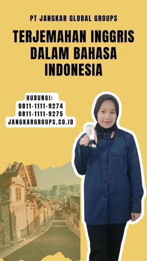 Terjemahan Inggris Dalam Bahasa Indonesia