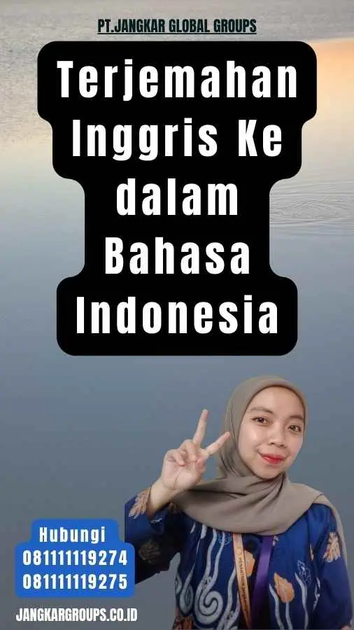 Terjemahan Inggris Ke dalam Bahasa Indonesia