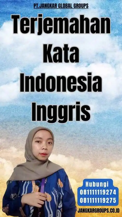 Terjemahan Kata Indonesia Inggris