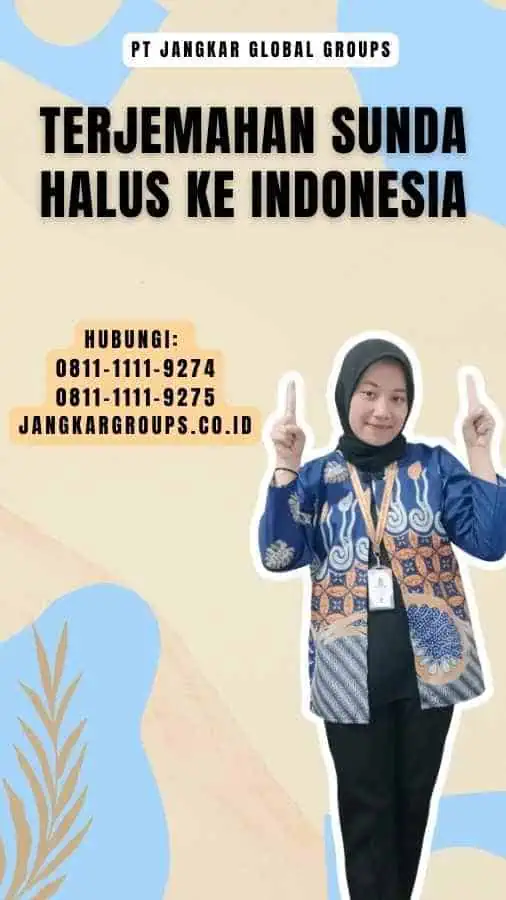 Terjemahan Sunda Halus ke Indonesia