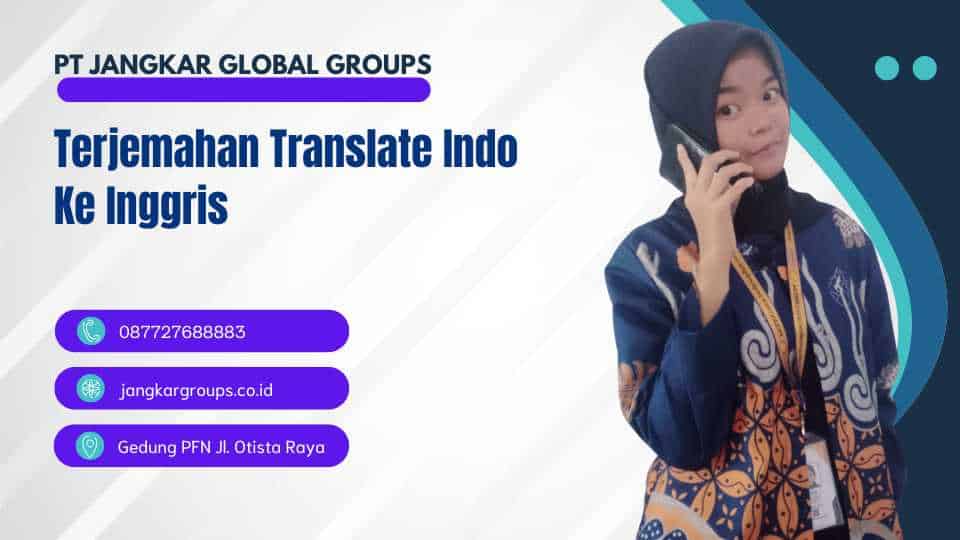 Terjemahan Translate Indo Ke Inggris