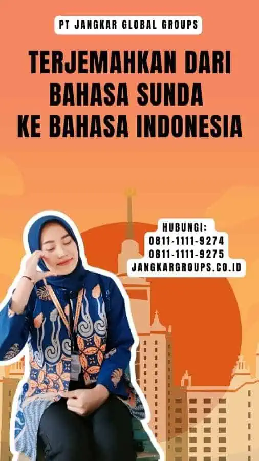 Terjemahkan Dari Bahasa Sunda Ke Bahasa Indonesia