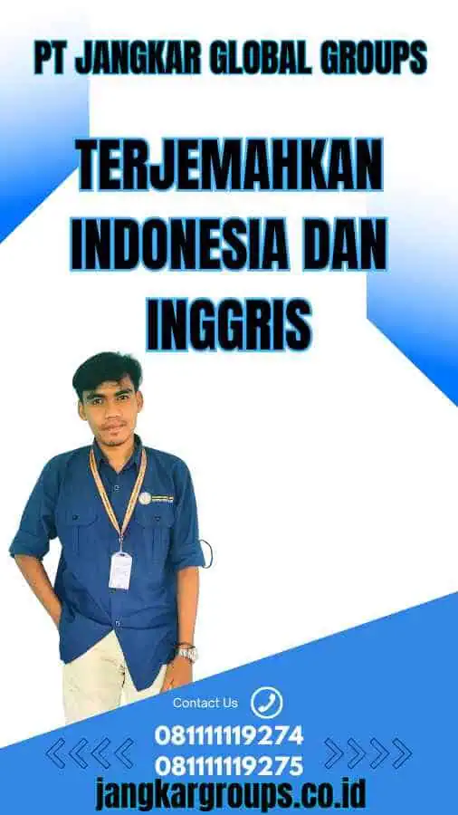 Terjemahkan Indonesia Dan Inggris
