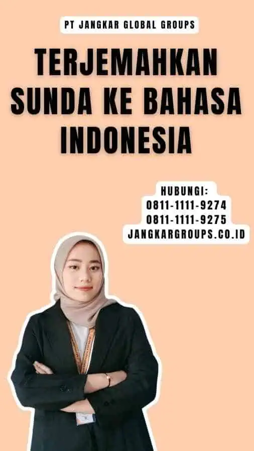 Terjemahkan Sunda ke Bahasa Indonesia