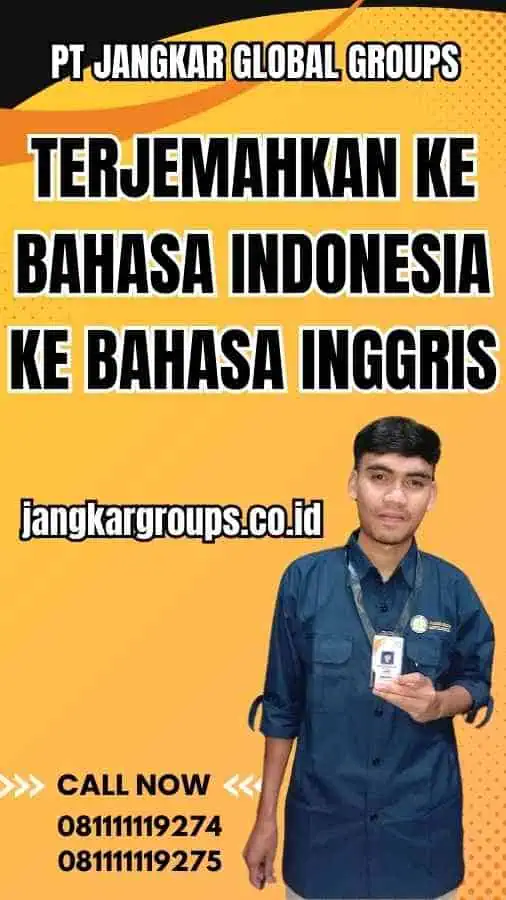 Terjemahkan ke Bahasa Indonesia ke Bahasa Inggris (1)