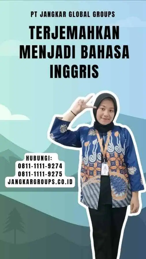 Terjemahkan untuk Menjadi Bahasa Inggris