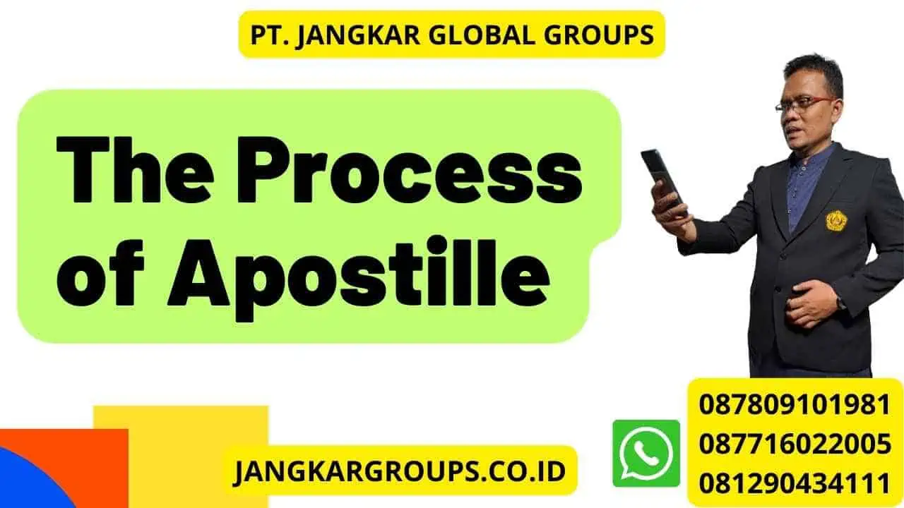 The Process of Apostille