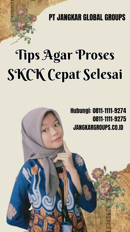 Tips Agar Proses SKCK Cepat Selesai