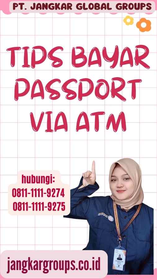 Tips Bayar Passport Via ATM