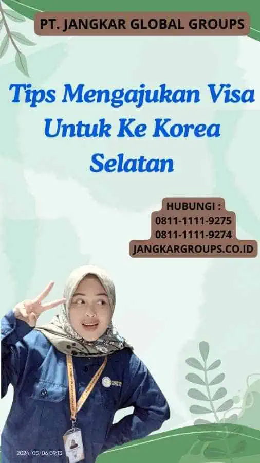 Tips Mengajukan Visa Untuk Ke Korea Selatan