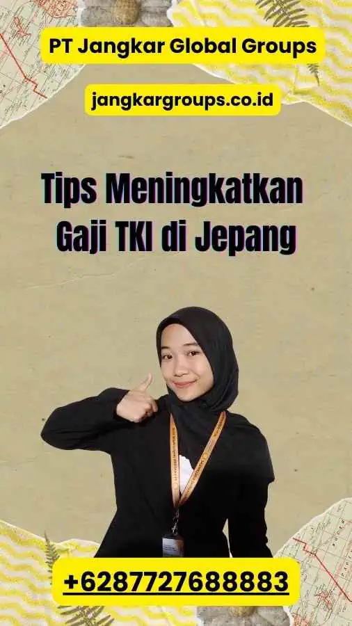 Tips Meningkatkan Gaji TKI di Jepang