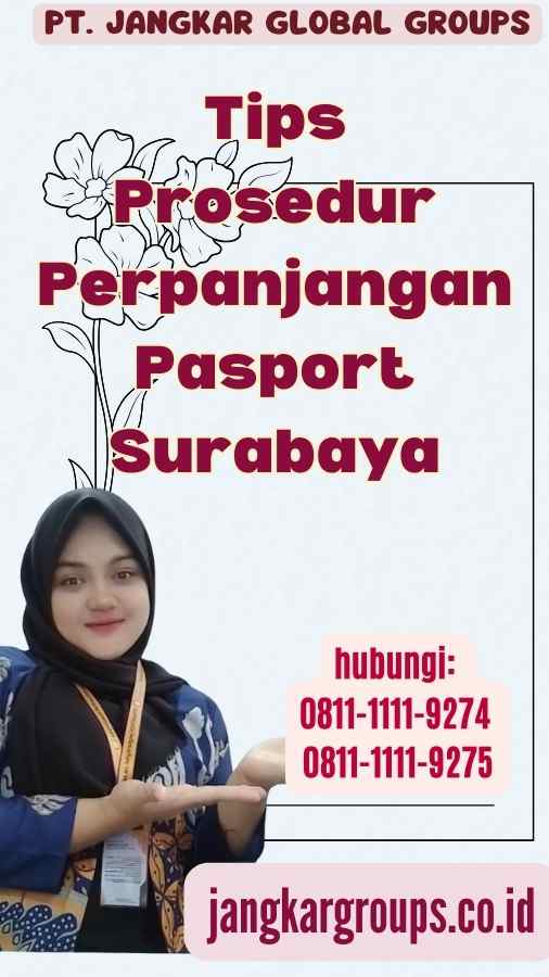 Tips Prosedur Perpanjangan Pasport Surabaya
