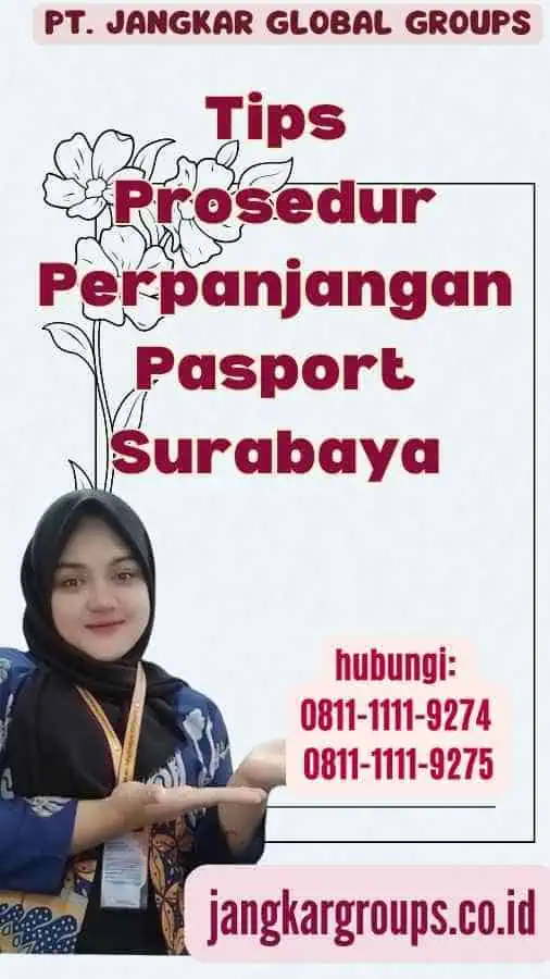 Tips Prosedur Perpanjangan Pasport Surabaya