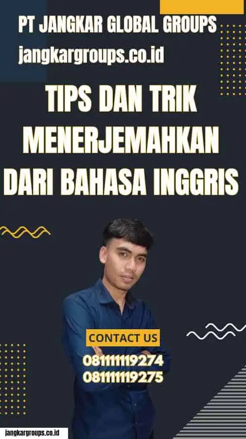 Tips dan Trik Menerjemahkan Dari Bahasa Inggris