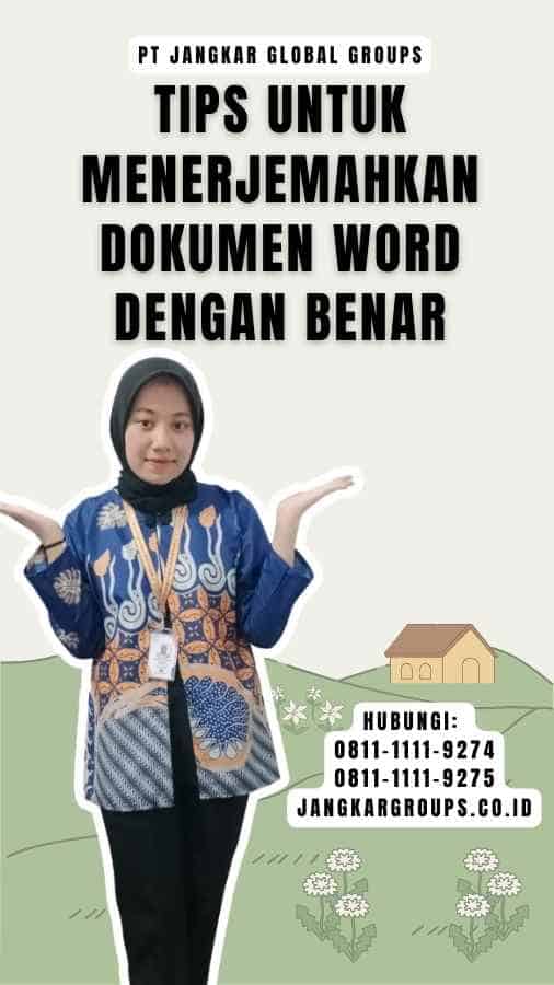 Tips untuk Menerjemahkan Dokumen Word dengan Benar