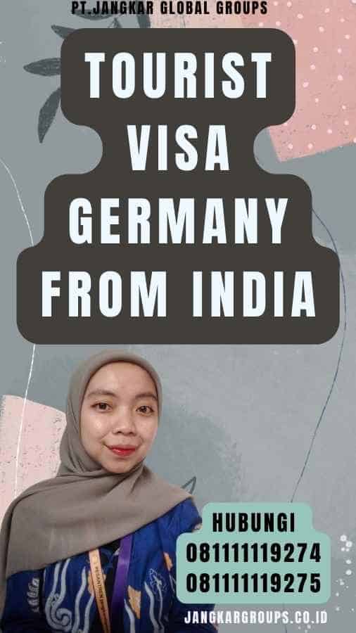 Tourist Visa Germany From India