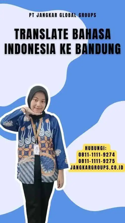 Translate Bahasa Indonesia Ke Bandung