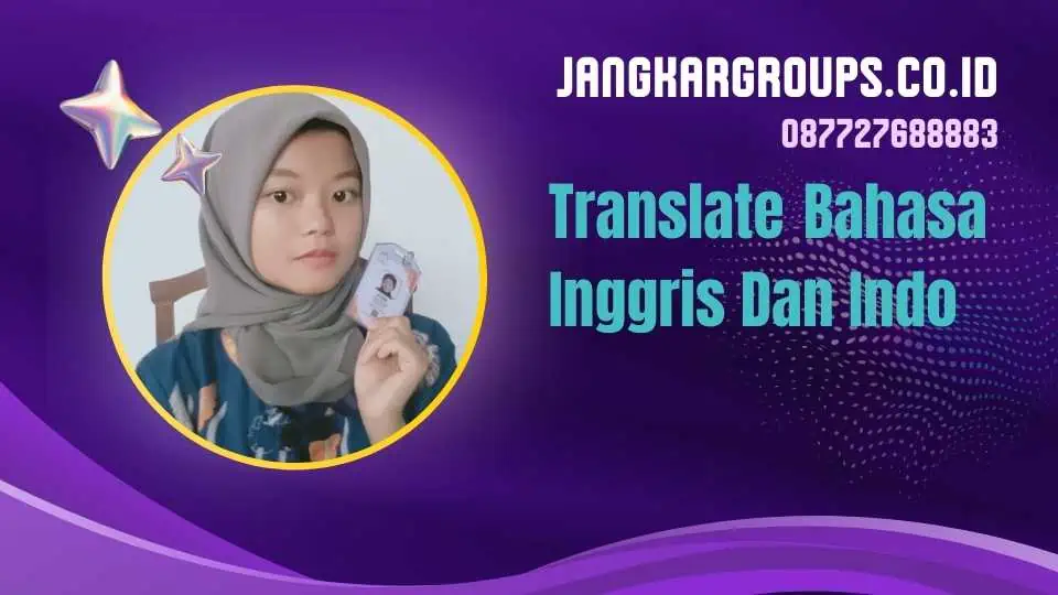 Translate Bahasa Inggris Dan Indo