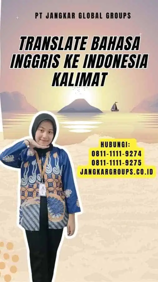 Translate Bahasa Inggris Ke Indonesia Kalimat