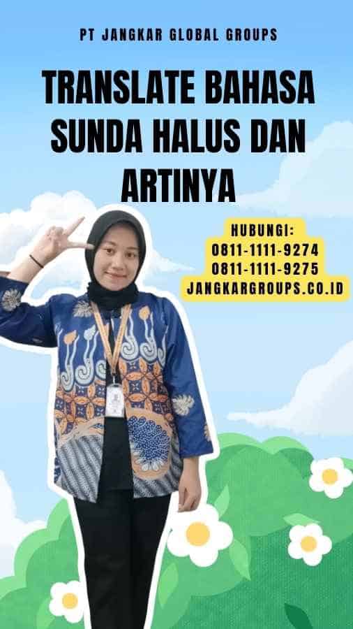 Translate Bahasa Sunda Halus Dan Artinya