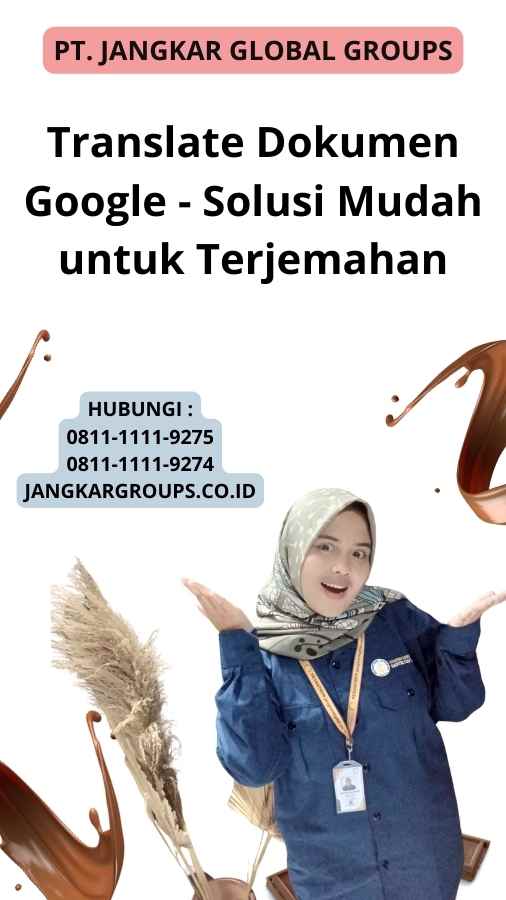 Translate Dokumen Google - Solusi Mudah untuk Terjemahan