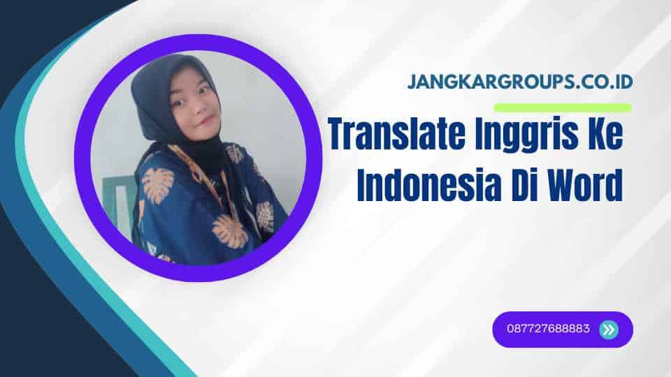 Translate Inggris Ke Indonesia Di Word