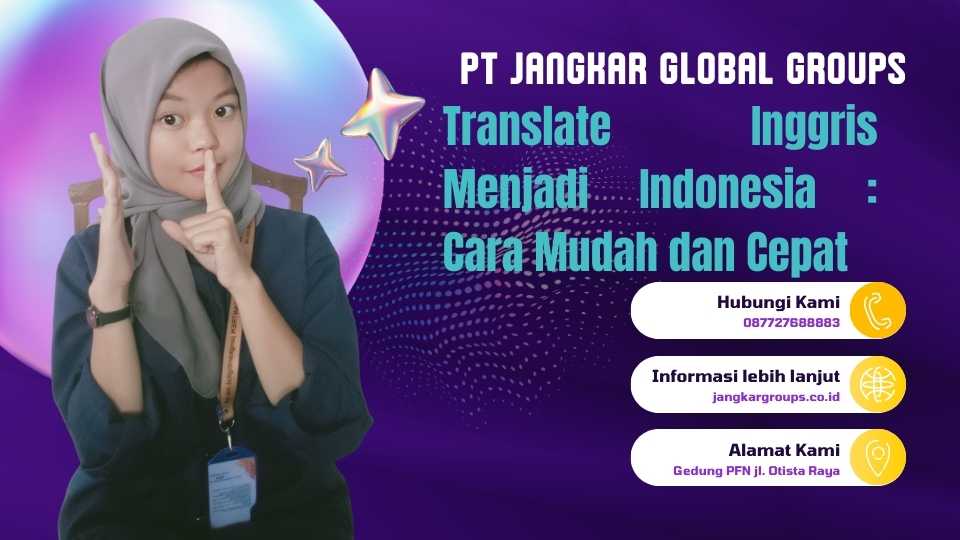 Translate Inggris Menjadi Indonesia Cara Mudah dan Cepat