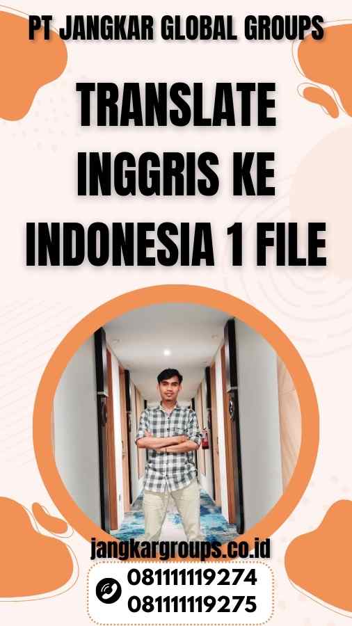 Translate Inggris ke Indonesia 1 File