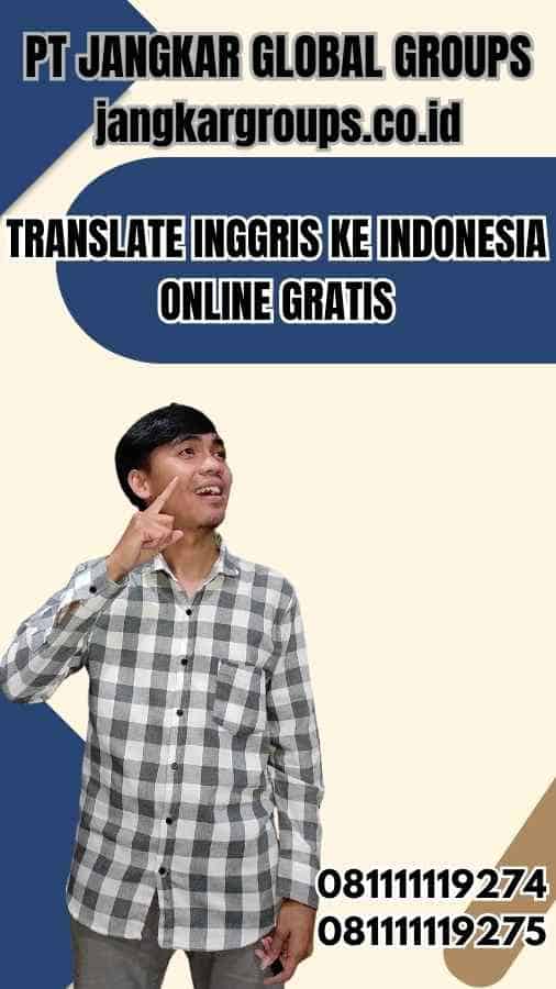 Translate Inggris ke Indonesia Online Gratis