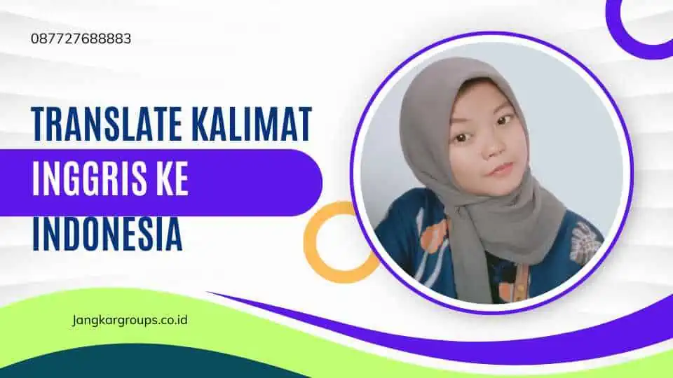 Translate Kalimat Inggris ke Indonesia