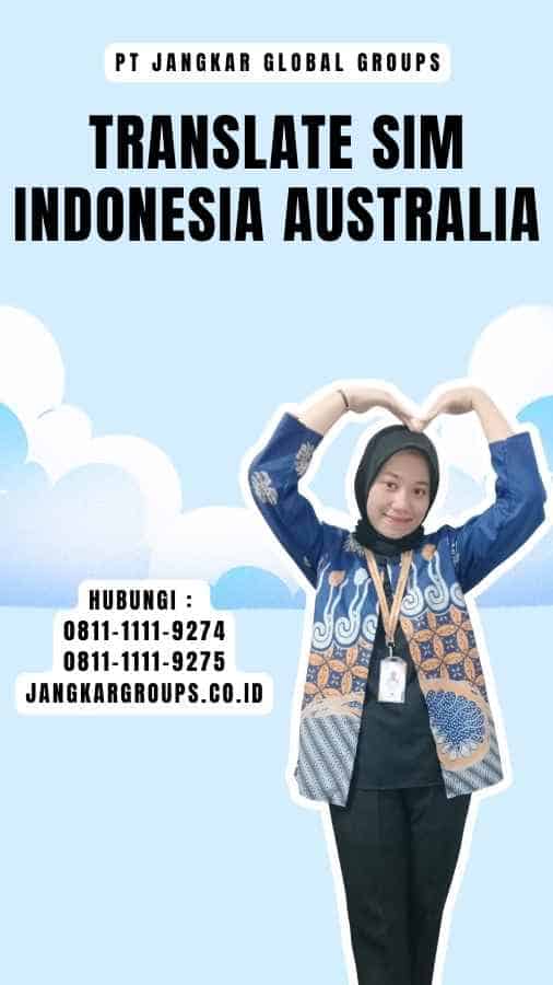 Translate Sim Indonesia Australia