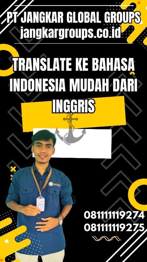 Translate ke Bahasa Indonesia Mudah dari Inggris