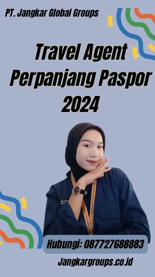 Travel Agent Perpanjang Paspor 2024