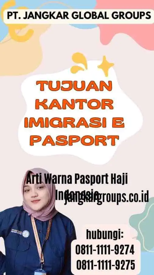 Tujuan Kantor Imigrasi E Pasport