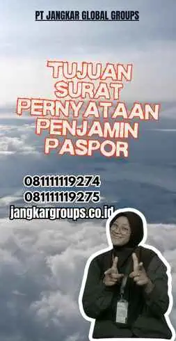 Tujuan Surat Pernyataan Penjamin Paspor