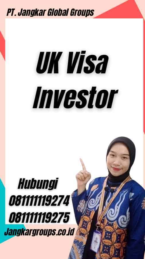 UK Visa Investor
