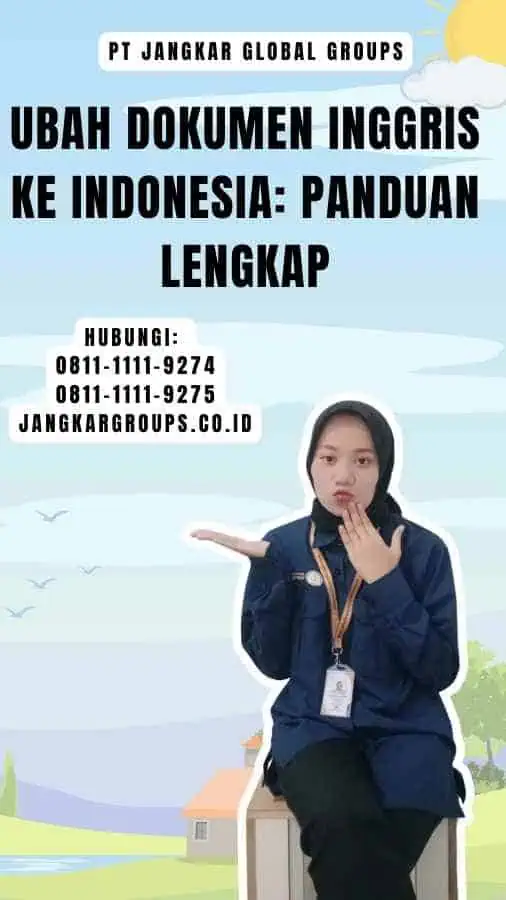 Ubah Dokumen Inggris Ke Indonesia Panduan Lengkap