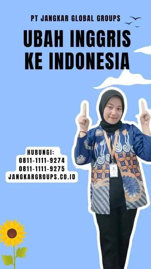 Ubah Inggris ke Indonesia