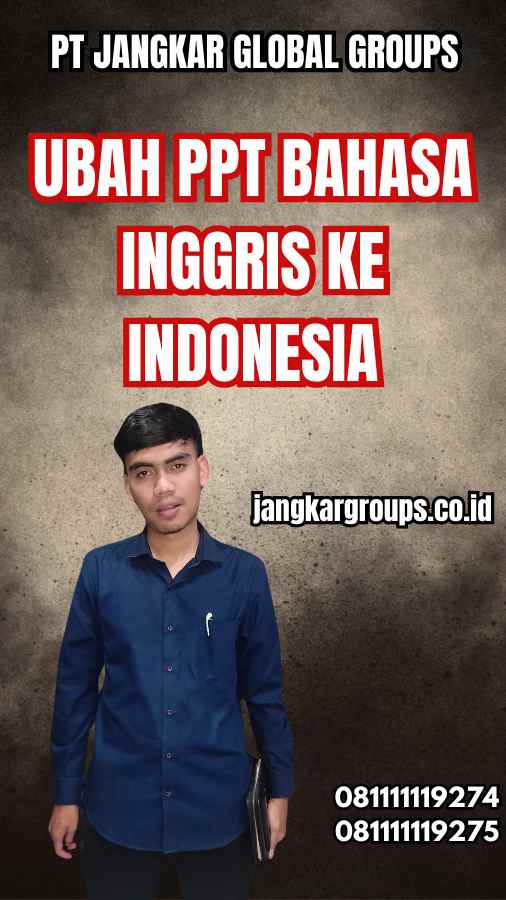Ubah Ppt Bahasa Inggris Ke Indonesia