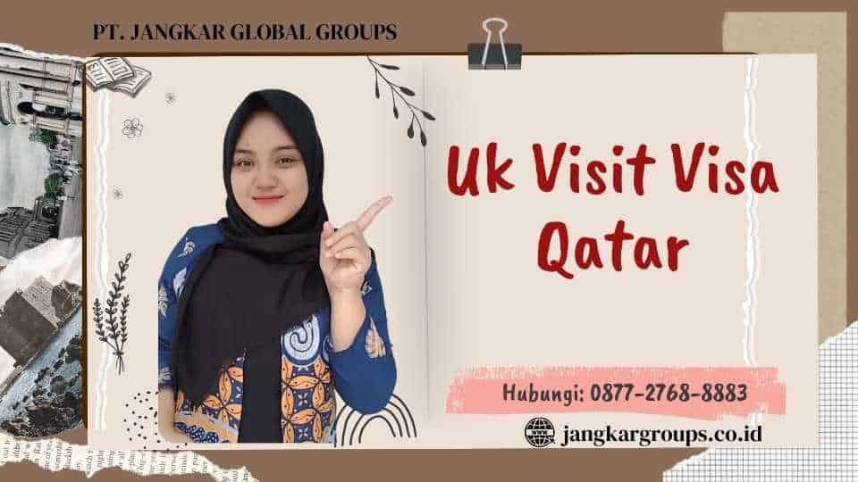 Uk Visit Visa Qatar