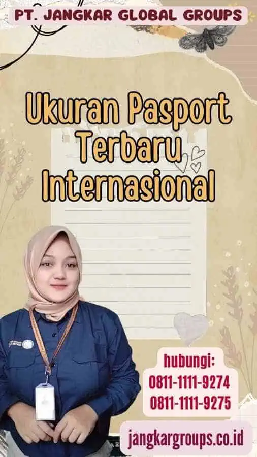 Ukuran Pasport Terbaru Internasional